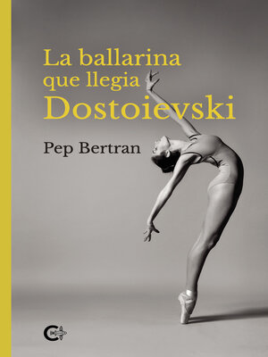 cover image of La ballarina que llegia Dostoievski